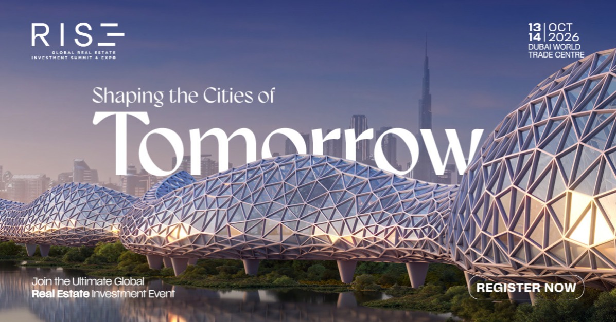 RISE- Global Real Estate Investment Summit & Expo - Dubai